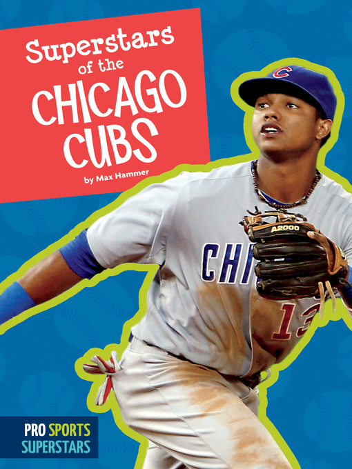 Title details for Superstars of the Chicago Cubs by Max Hammer - Available